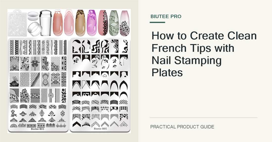 The exact BIUTEE 2-piece nail stamping plates set, stamper, and scraper shown unchanged in a horizontal French tip tutorial cover.